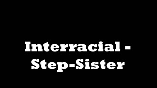Tonton Interracial Stepsister Sex Toys - A Compilation di GEEZ.TUBE - video terbaik